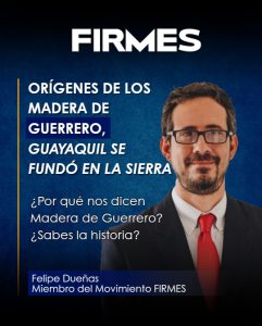 Orígenes de los Madera de Guerrero, Guayaquil se Fundó en la Sierra