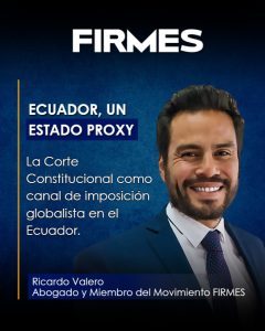 Ecuador, un Estado Proxy